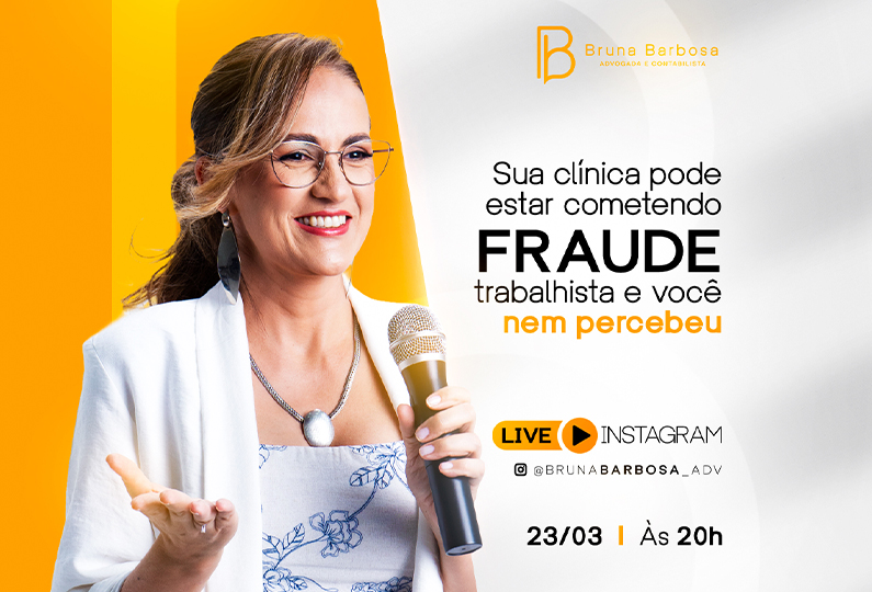 Live: Sua clínica pode estar cometendo fraude trabalhista… e você nem percebeu